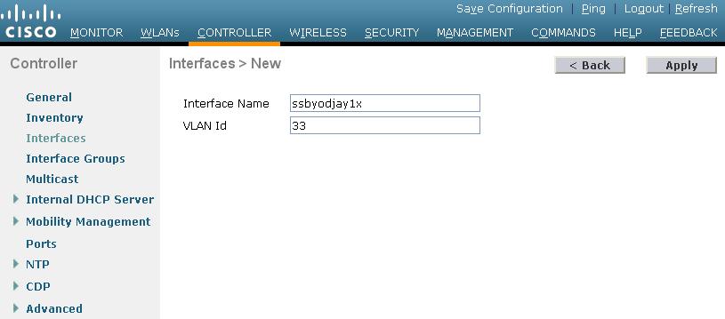Configuring the security VLAN 1. Click the CONTROLLER tab. 2. From the navigation tree, click Interfaces. 3. On the Interfaces page, click New. 4.
