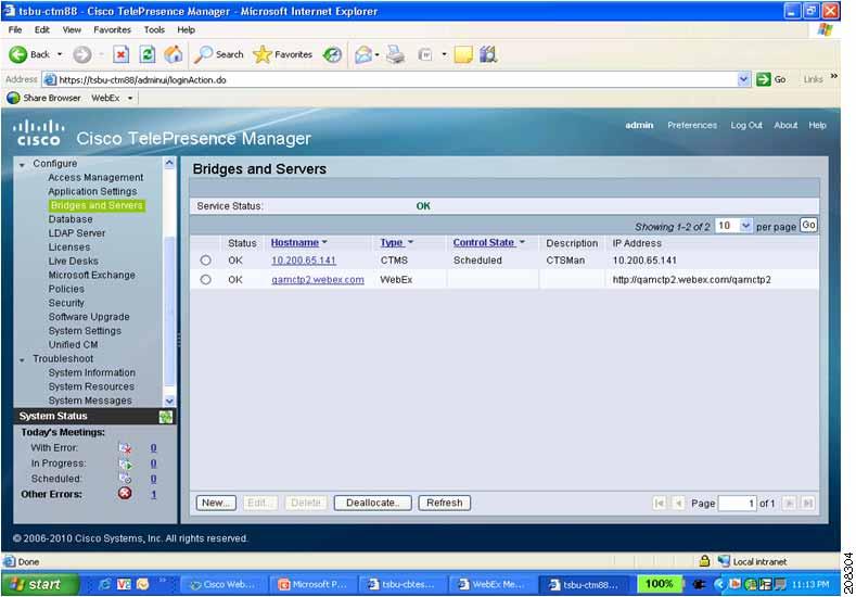 Chapter 5 Configuring Cisco TelePresence WebEx OneTouch on Cisco TelePresence Manager Enabling Cisco WebEx Security via Proxy Server (CTS-Manager) Tip If you do not see the expected green OK, click