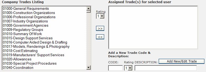 Assigning Trade Window If necessary, you may also create additional trade codes and descriptions.