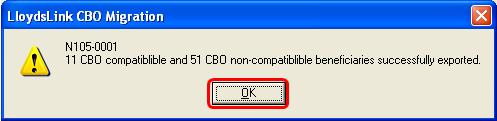 4 If you re running the LloydsLink CBO Migration Tool for the second time or more, any files which were previously exported