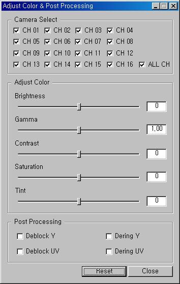 --Adjust Color This function is used to adjust the brightness, gamma, contrast, saturation, tint and post processing filter for the channel image.