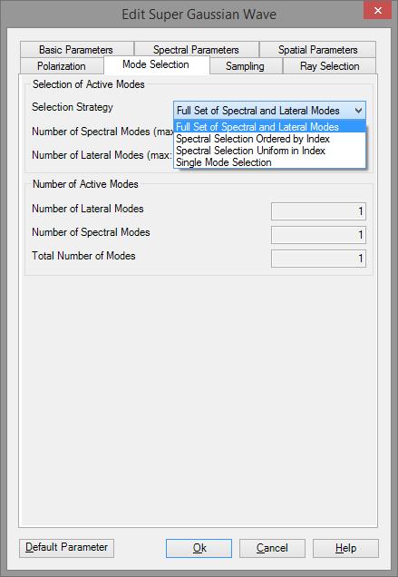 Light Sources Mode Selection For partial coherent modes the modes positions and weights are defined on the mode selection tab.