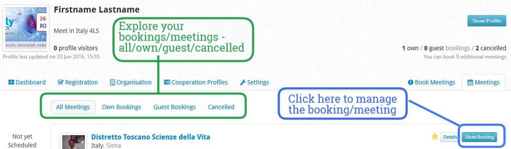 Each booking has a blue "Show Booking" button on the right. Click it, and you will land in a page similar to the finalize booking one.