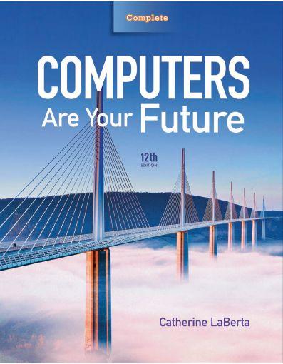 Computers Are Your Future Twelfth Edition Chapter 5: Application Software: Tools