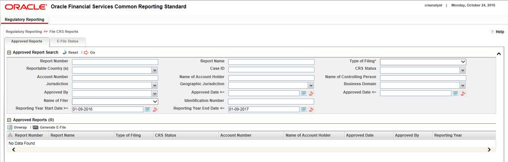 Figure 32. File CRS Reports Window 2. The File Regulatory Report screen has two sections: Approved Report Search Approved Report Display 3.