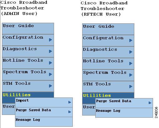 Reviewing the CBT Task Menu Chapter 3 Figure 3-3 Utilities Menus for ADMIN and RFTECH Users Workflow of Administrator and RF Technician Tasks Figure 3-4 illustrates a high-level workflow of tasks