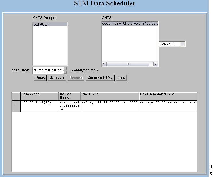 Chapter 3 Scheduling the STM Data Scheduling the STM Data To schedule a time to capture STM data from one or more Cisco CMTSs, use the STM Data Scheduler dialog box, which is shown in Figure 3-24.
