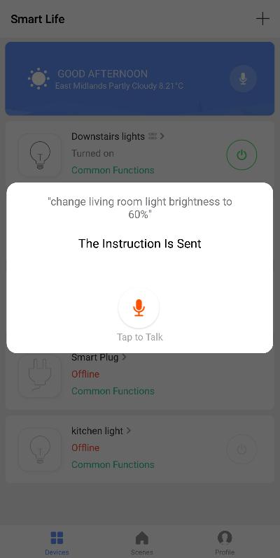 Voice Control Using the App Use the App to control your bulbs using your voice.