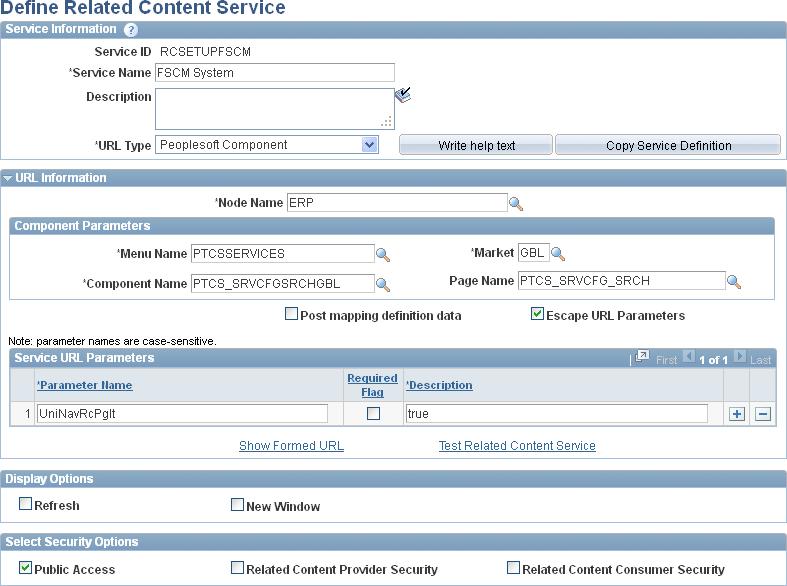 Chapter 30 Administering Unified Navigation in PeopleSoft Applications Portal 11. Save the new service definition.