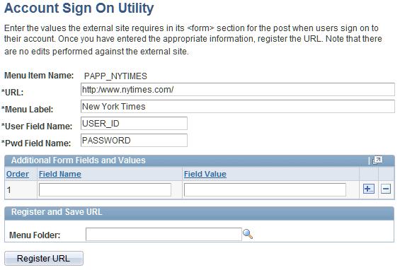 Chapter 5 Enabling the Account Sign On Utility 1. Determine the field names and values the external site uses for authentication. a. Examine the signon page for the site by viewing the HTML source from a browser.