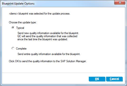 3. Select one of the following options for updating the business blueprint: Typical.