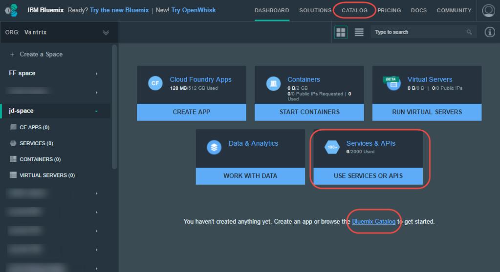 net/catalog In the top right corner of the window, click Log in and enter your Bluemix credentials.