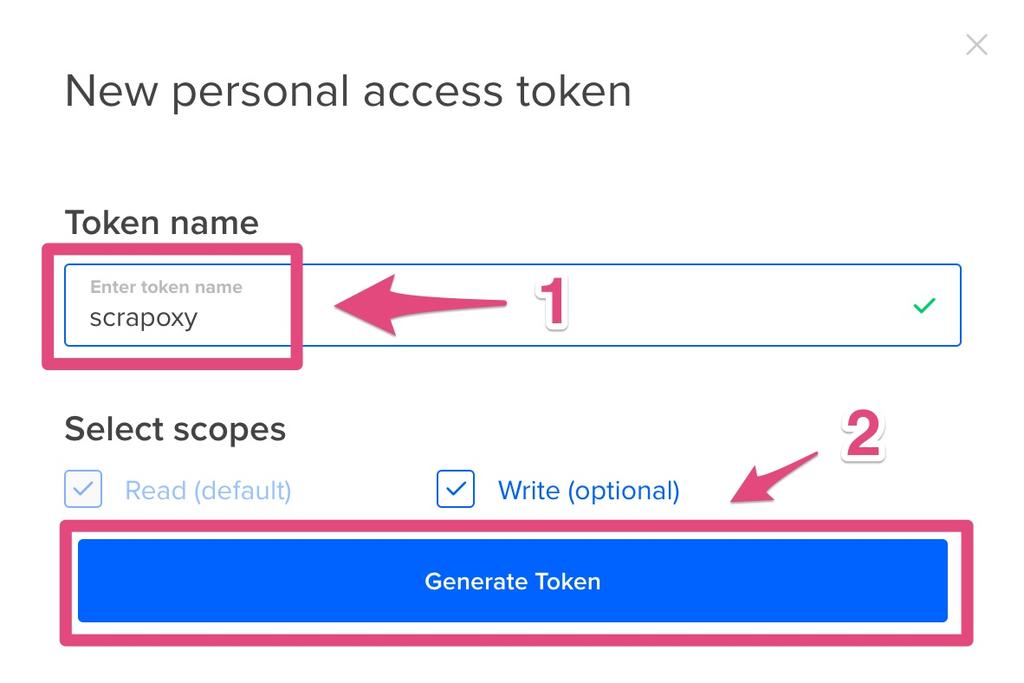 Step 3: Create a new token 1. Enter scrapoxy in Token Name 2.