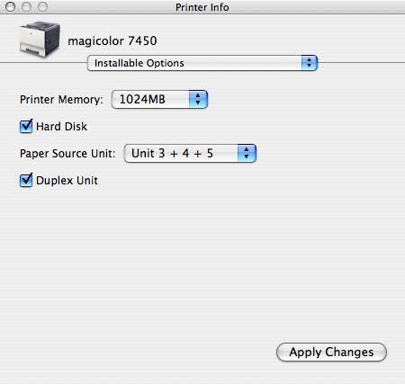 4 Select the appropriate settings in the Printer Memory, Hard Disk, Paper Source Unit and Duplex Unit pop-up menus