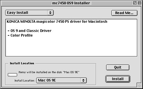 When using Mac OS X, start up the Classic environment before installing the printer driver.