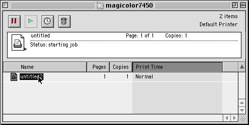 Checking Print Jobs To check the progress of print jobs, double-click the magicolor 7450 desktop printer icon.