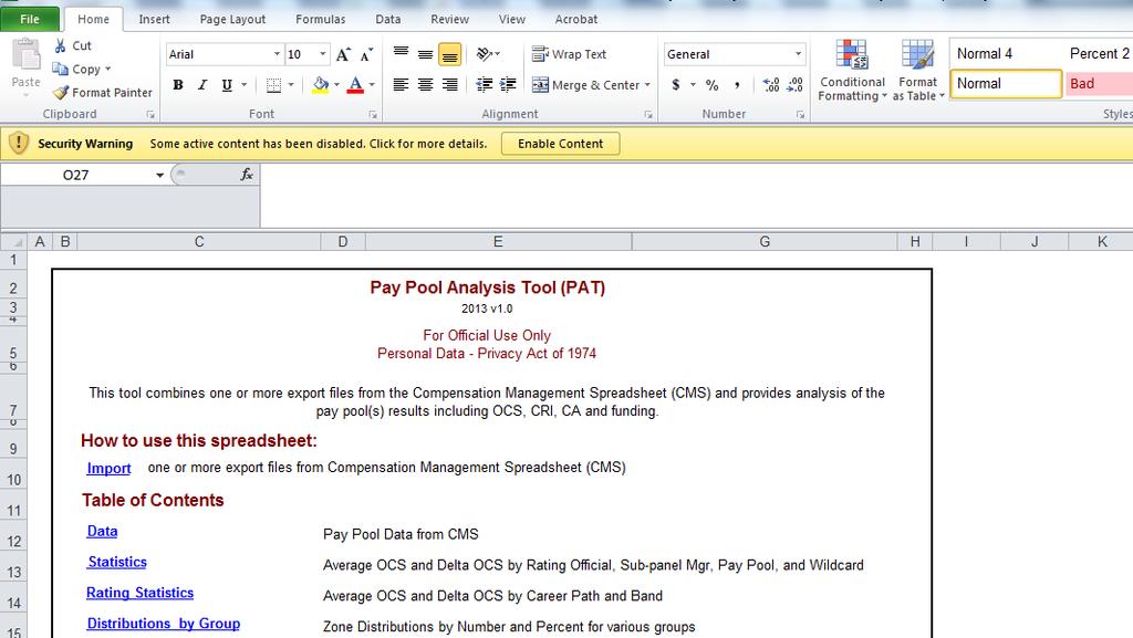 Getting Started The PAT workbook may be downloaded from the Pay Pool Notices section of CAS2Net located at https://acqdemoii.army.mil/.