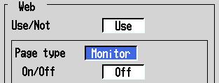 Using the Ethernet Interface 2.10 Setting the Web Server Function Monitor page Selecting whether or not to use the monitor page 20. Press the arrow key to move the cursor to the [On/Off] box. 2 21.