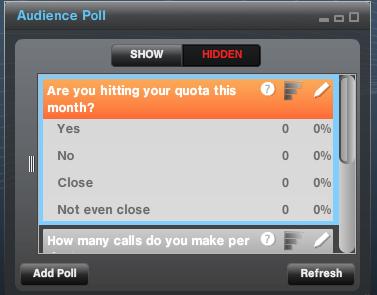 Serving Polls to a Live Webcast Audience Your survey and polls are interactive elements of your webcast that you control in WebCaster s Present screen.