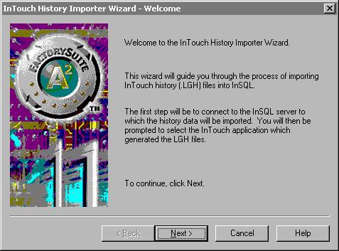 Importing, Inserting, or Updating History Data 137 To import history data from InTouch HMI