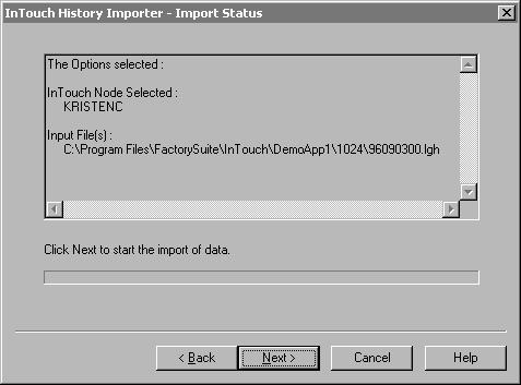 140 Chapter 6 9. Click Next. The Import Status dialog box appears. 10.