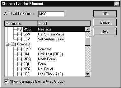 B. Click on Add Ladder Element. 3. Choose a Message element from the Choose Ladder Element screen. B. Click here. A. Choose the Message element.
