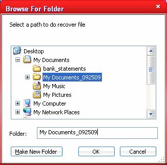 Navigate to the disk/folder in which you want to save the restored file/folder. If you want to create a new folder to save the restored file/folder.