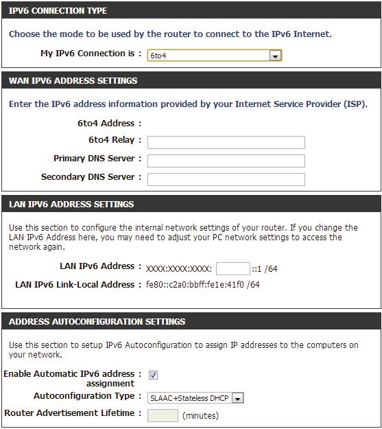 6 to 4 Tunneling My IPv6 Connection: Select 6 to 4 from the drop-down menu. 6 to 4 Settings: Primary/Secondary DNS Address: Enter the IPv6 settings supplied by your Internet provider (ISP).