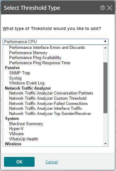 Thresholds Alert Center has five major types of thresholds available out of the box: Performance, Passive, Network Traffic Analyzer (When licensed for it), System, and Wireless.