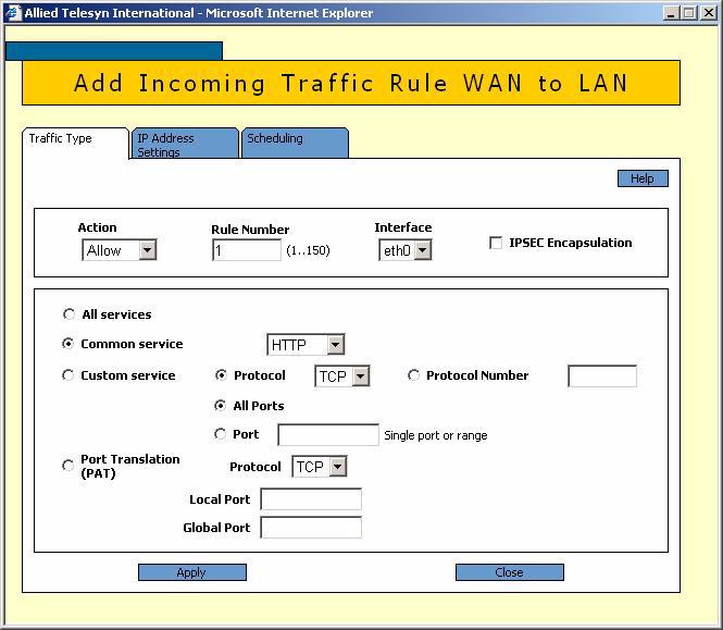 14 How to configure the AT-AR450S Firewall using the Graphical User Interface (GUI) Figure 13: An example of the Add Traffic Rule window There are three tabs on this window: Traffic type.