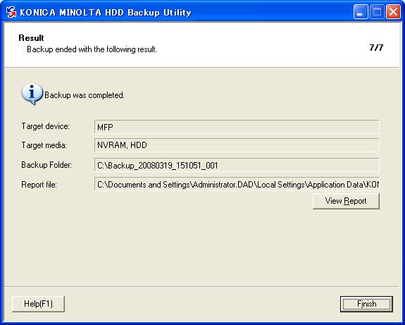 Application Software 4 10 Make sure that the backup procedure has been completed. Then, click [Finish].
