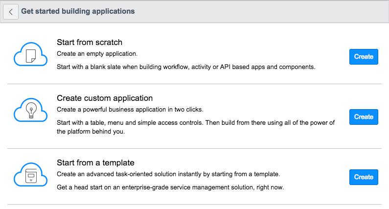 Figure 1: Sample application creation options To start creating an application, navigate to System Applications > Applications and click New. Select one of the available options.