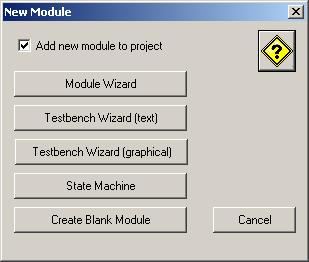 VHDL Simulation To create a new VHDL module, choose File/New Module, or click the Create New Module button. The New Module dialog box appears. See 2.2.3 Adding a VHDL Module on page 2-5.