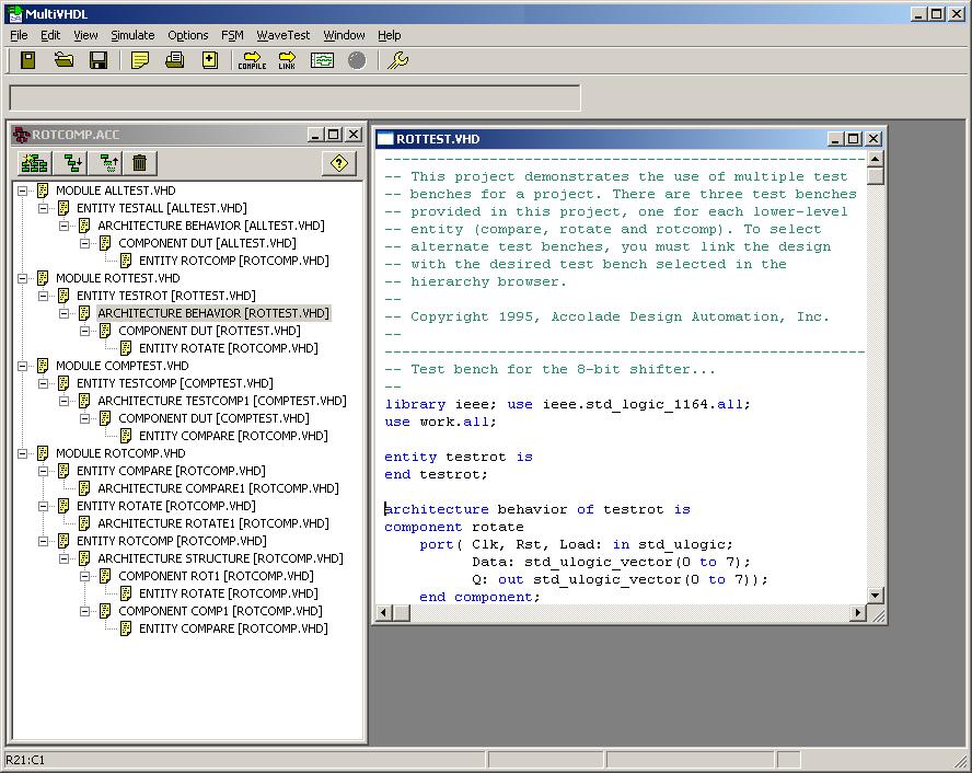 VHDL Simulation below) is a full-featured text editor, and includes features such as search and replace, and keyword coloring editing features.