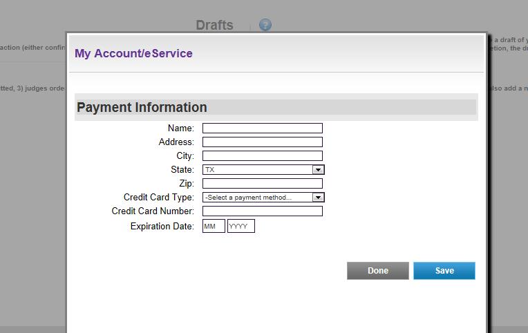 * Note: Individual filers may store payment information from their dashboard.