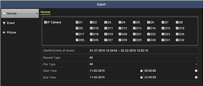 SECTION 7: RECORD, PLAYBACK AND VIDEO BACKUP 2. Open the Export menu. Go to: Menu Export Normal. 3. Check the boxes for the camera channels you want to back up. 4.