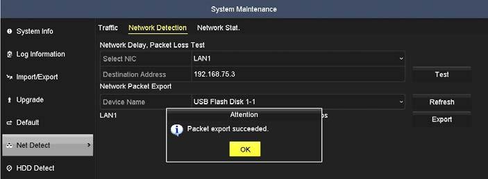 SECTION 11: SYSTEM MAINTENANCE 5. When the export is complete, click OK. Up to 1 M data can be exported during one operation. 11.6.