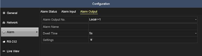 Select an alarm output, set alarm name, then specify a dwell time. 4.