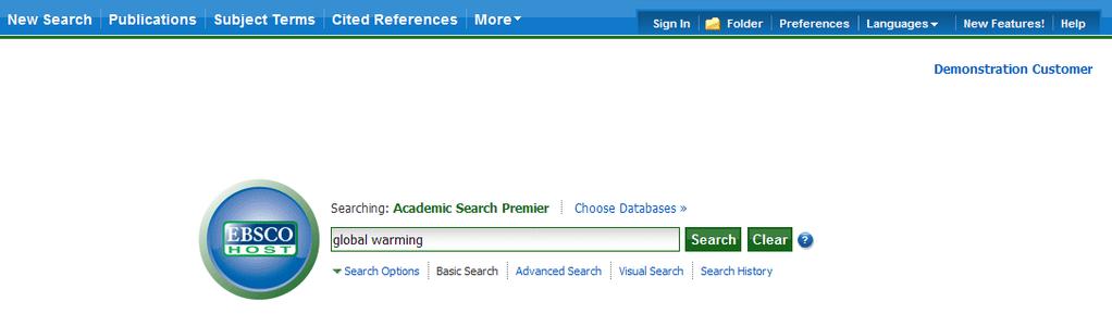 Search Screens EBSCOhost offers a variety of search screens, which are described in this section.