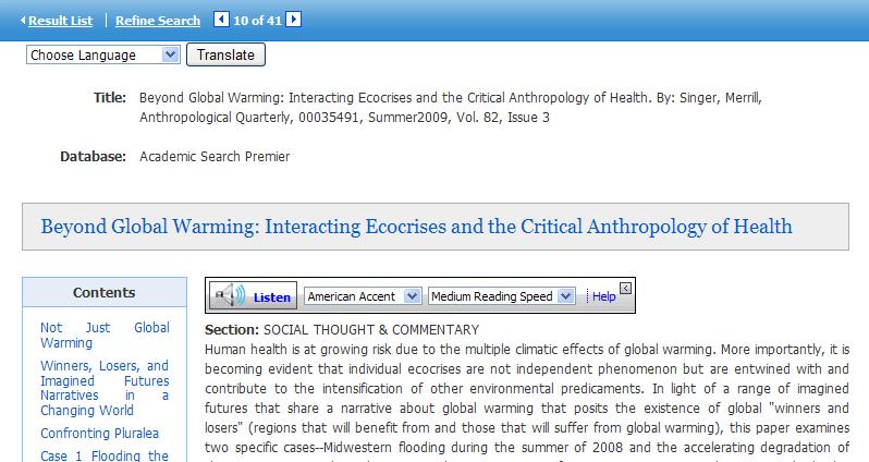 Using Text-To-Speech If enabled from the Try New Features area, EBSCOhost can read HTML articles aloud to you using the Text-To-Speech feature. To use Text-To-Speech: 1.