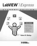 com/academic) Certified LabVIEW Associate Developer Exam (industry recognized certification ) Get your own copy of LabVIEW Student Edition www.ni.com/academic Updated for LabVIEW 8 By Robert H Bishop.