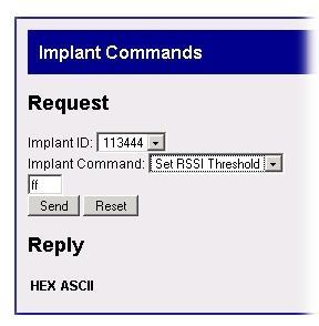 4. Left click the Set RSSI Threshold command. 5. A small text-entry box will appear below the Implant Command: line. 6.