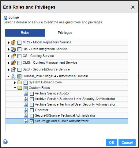 The following image shows the option for the Secure@Source User Administrator role in the Informatica Domain folder: The following table lists the default privileges assigned to the User