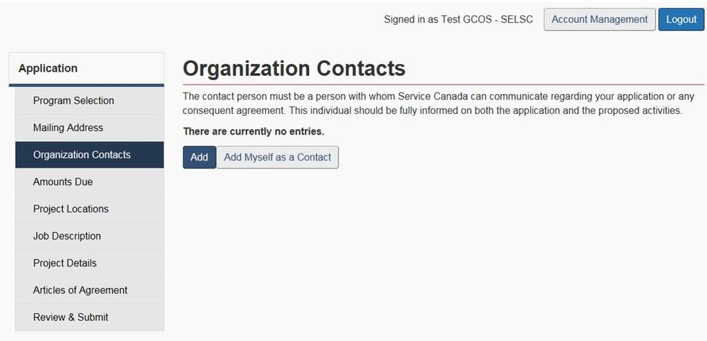 1.1.4 ORGANIZATION CONTACT SCREEN The Organization Contacts screen (Figure 4) is used to inform the department of who they can communicate with regarding the application or any consequent agreement.