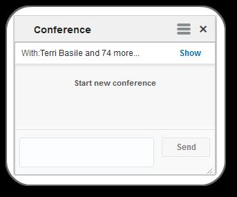 Chapter 7 Group Messaging. 6. Click Start Conference to initiate a group conference. The Conference window opens. 7. Enter the conference message and click Send. 8.