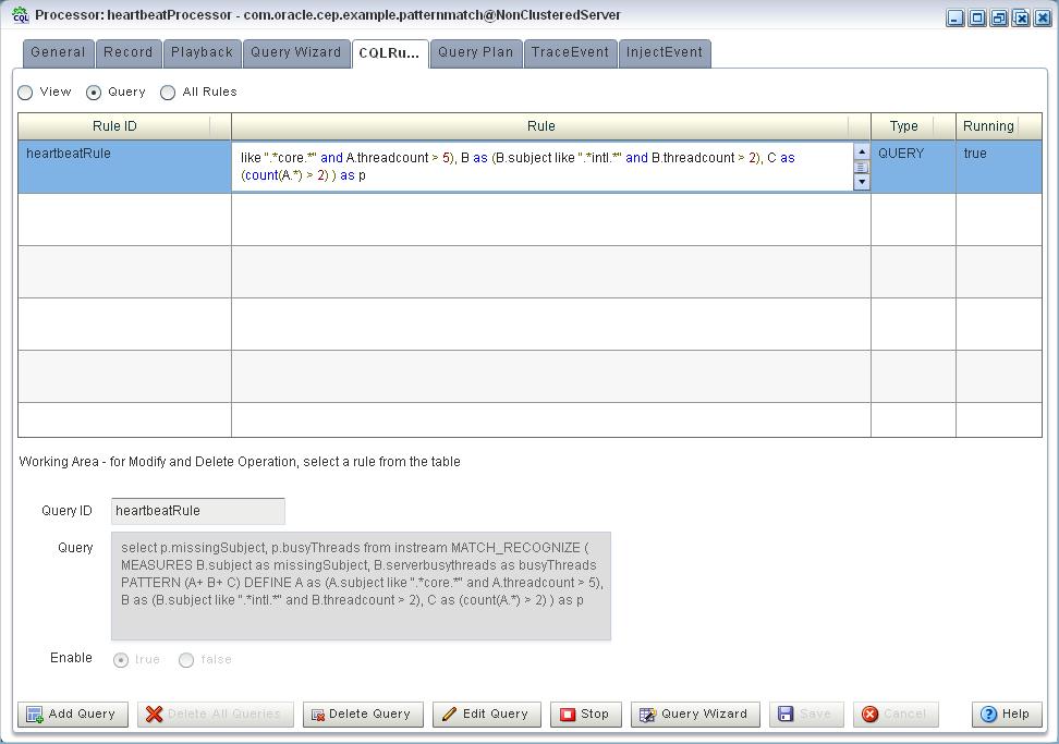 Using the Query Wizard 4. Click the CQL Rules tab. The CQL Rules tab appears as Figure 6 32 shows. Figure 6 14 CQL Rules Tab 5. Click the Query radio button.