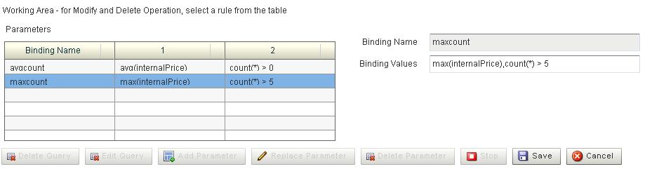 Using the Query Wizard Figure 6 22 CQL Rules: Replace Parameter 4. Edit the Binding Values field. 5. Click Save.