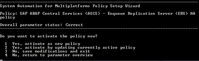 Actiating the policy want to change a modified policy again, refer to Starting the Policy Setup Wizard on page 141.