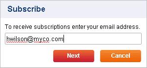 For details, see Change Your Email Address on page 79. 5. In the next dialog, select a subscription schedule.
