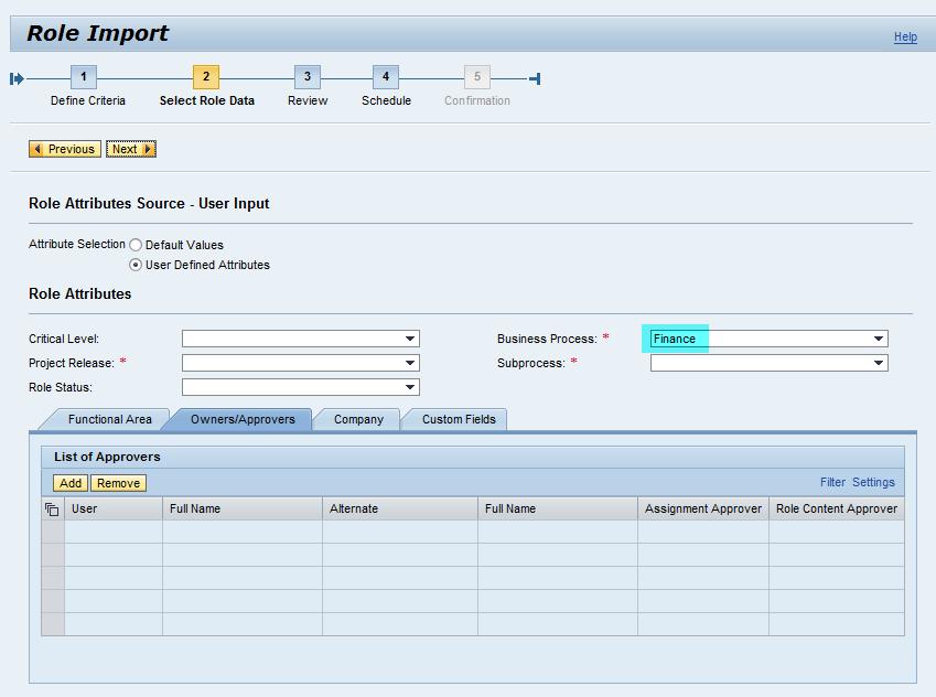 Details of Role Management Parameters Default Business Process <empty> Select the business process the application displays by default on the Role Import screen.